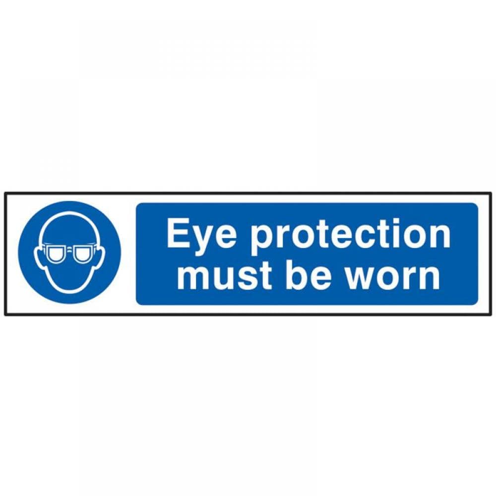 Scan 5001 Eye Protection Must Be Worn - Pvc Sign 200 X 50Mm