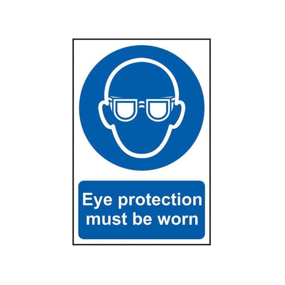 Scan 0007 Eye Protection Must Be Worn - Pvc Sign 200 X 300Mm